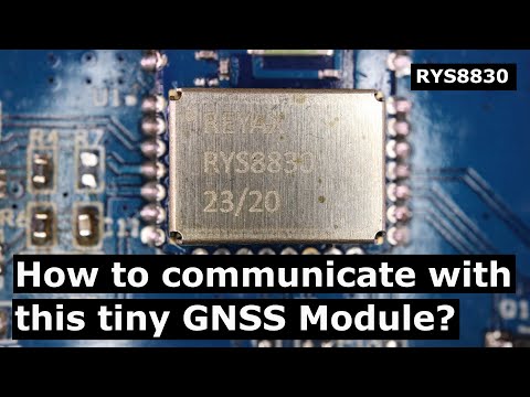 GNSS Receiver Module Tutorial: How to work with Reyax&#039;s RYS8830 Module?