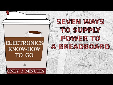 7 Ways to Supply Power to a Breadboard | Electronics Know-how To Go #4