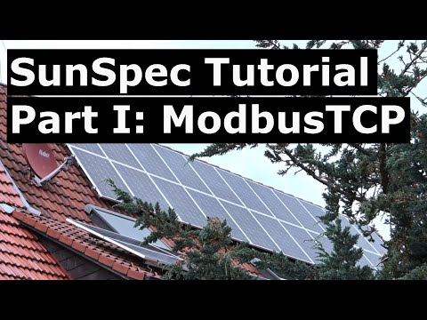 SunSpec Tutorial 1/3: ModbusTCP