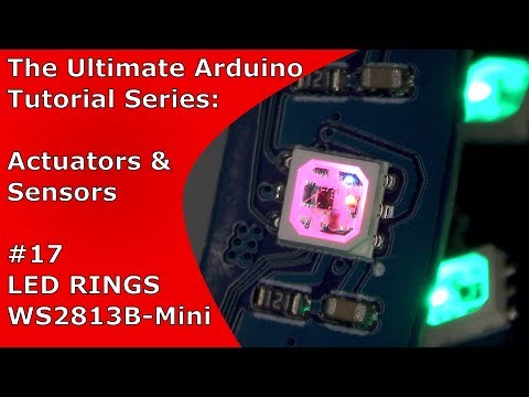 WS2812B and WS2813B-Mini Comparison + LED Ring Tutorial | UATS A&amp;S #17